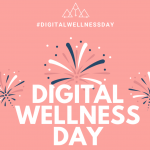 Digital Wellness Day 2020
