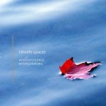 Violent Silence – Unsafe Spaces