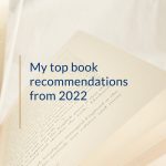 My top book recommendations from 2022