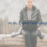 AI on…Digital Technologies