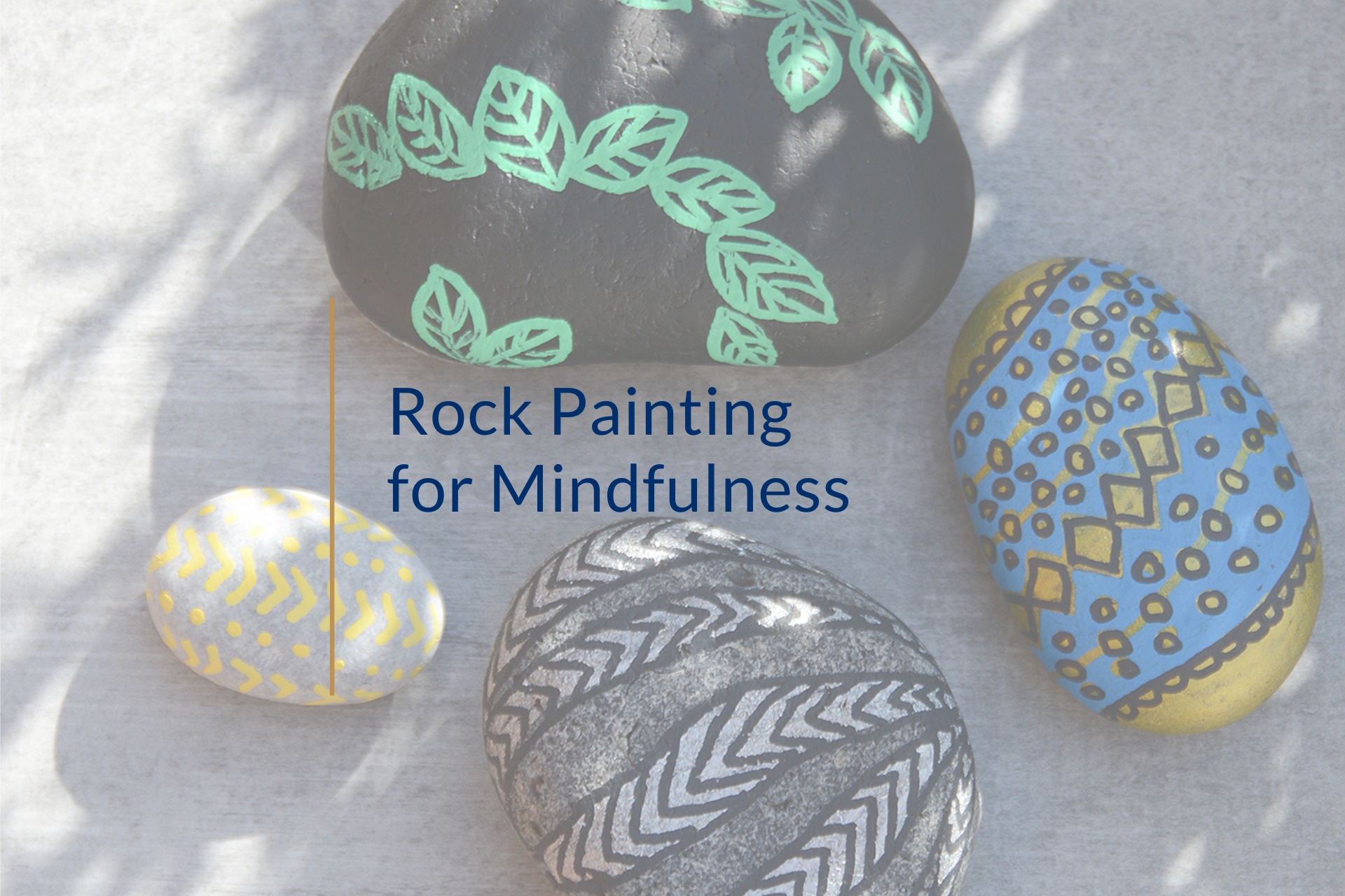 4 ways painting rocks helps me to manage social anxiety • Quiet Connections