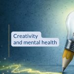 Creativity and mental health
