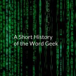 A Short History of the Word Geek